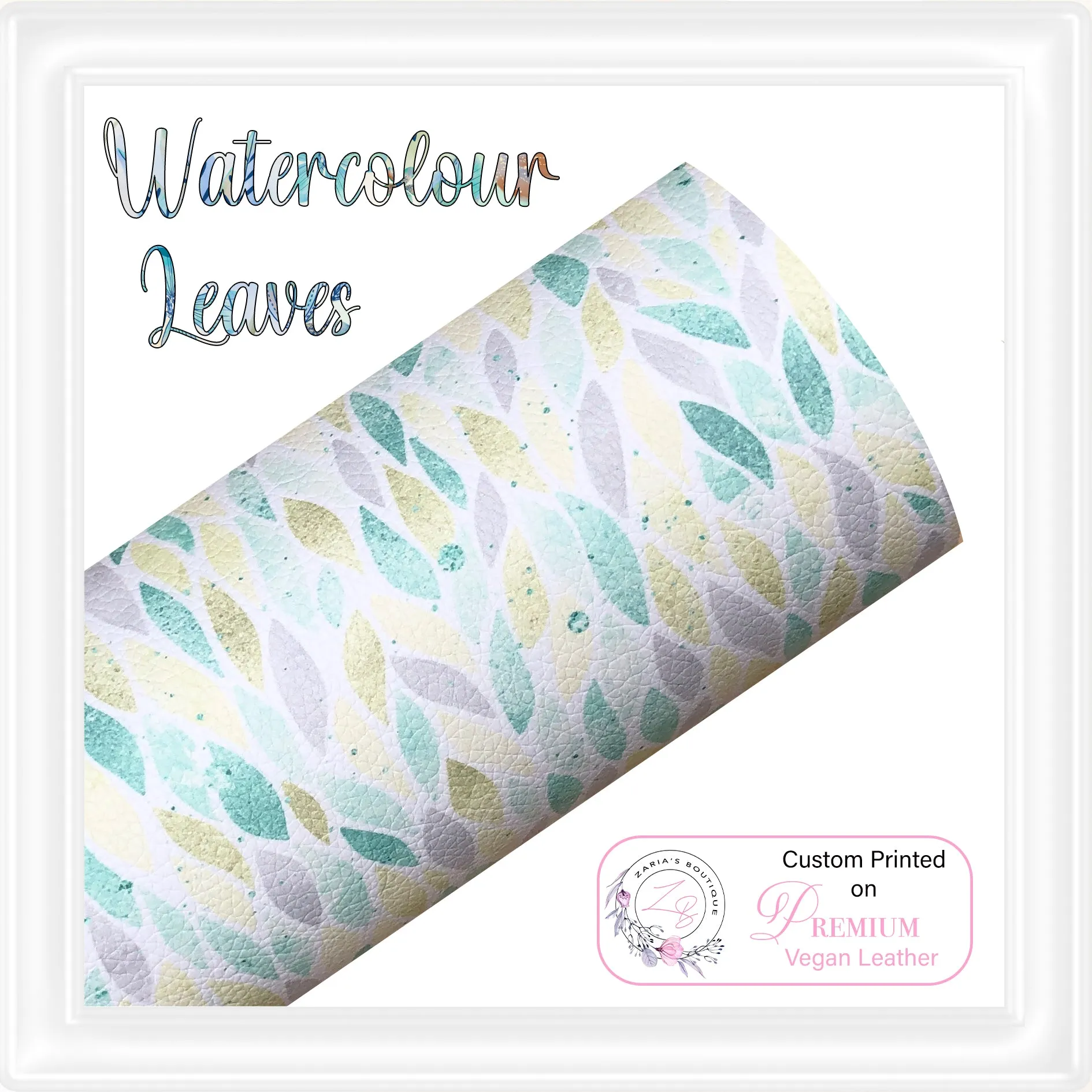 ⋅ Watercolour Leaves ⋅ Custom Printed Premium Vegan Faux Leather ⋅ 
